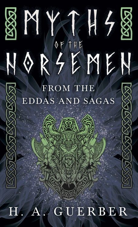 Produktbild: Myths of the Norsemen - From the Eddas and Sagas
