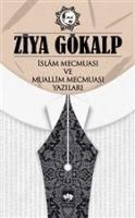 Produktbild: Islam Mecmuasi ve Muallim Mecmuasi Yazilari