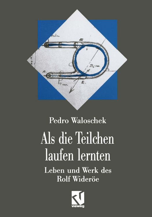 Produktbild: Als die Teilchen laufen lernten