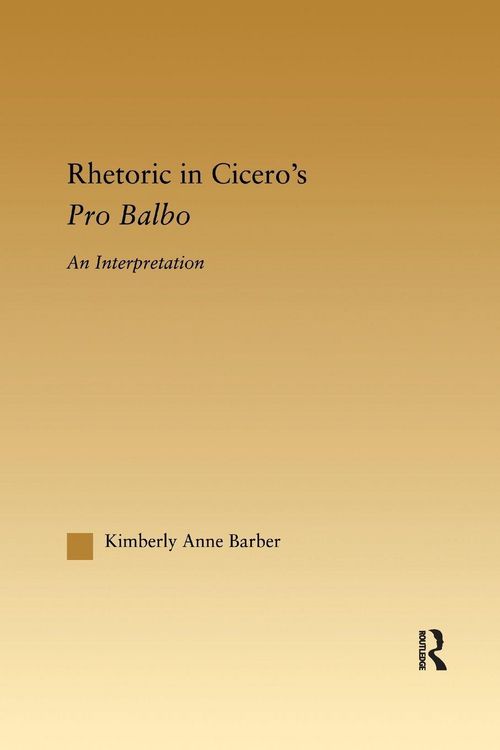 Produktbild: Rhetoric in Cicero's Pro Balbo