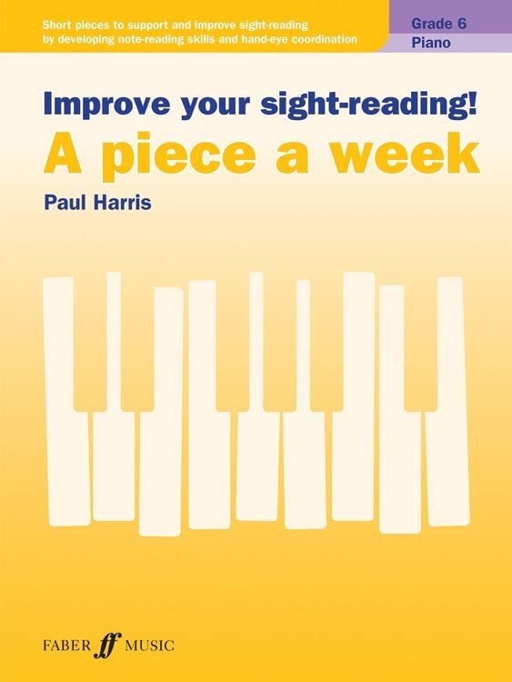 Produktbild: Improve your sight-reading! A piece a week Piano Grade 6