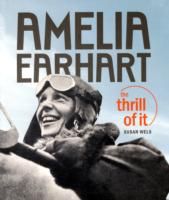 Produktbild: Amelia Earhart: The Thrill of It