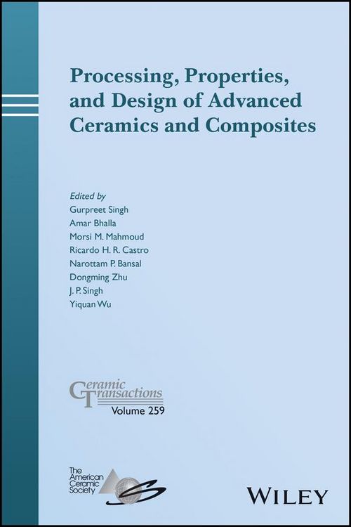 Produktbild: Processing, Properties, and Design of Advanced Ceramics and Composites
