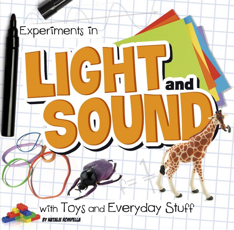 Produktbild: Experiments in Light and Sound with Toys and Everyday Stuff