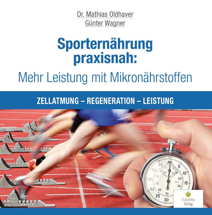 Produktbild: Sportern&auml;hrung praxisnah: Mehr Leistung mit Mikron&auml;hrstoffen