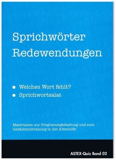 Produktbild: Sprichw&ouml;rter Redewendungen &ndash; welches Wort fehlt? &ndash;Sprichwortsalat