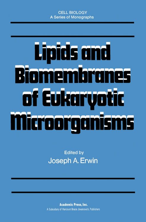Produktbild: Lipids and Biomembranes of Eukaryotic Microorganisms