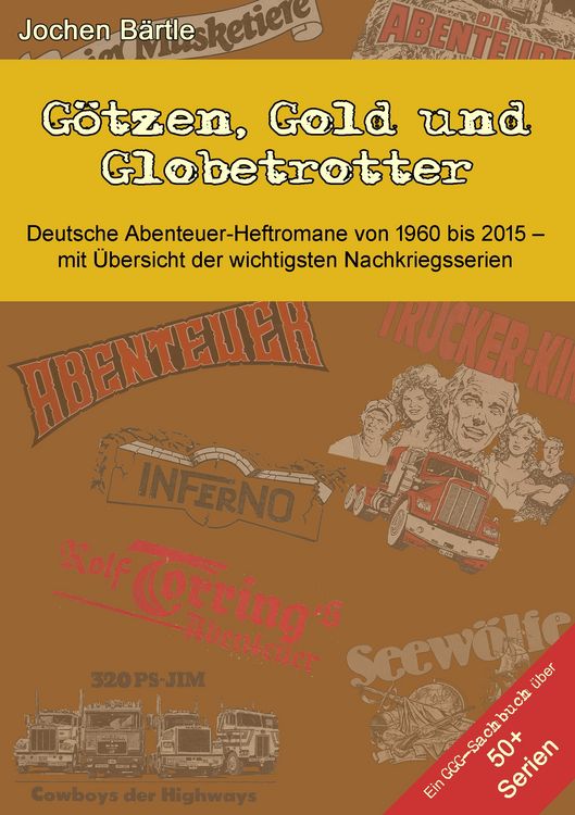 Produktbild: G&ouml;tzen, Gold und Globetrotter