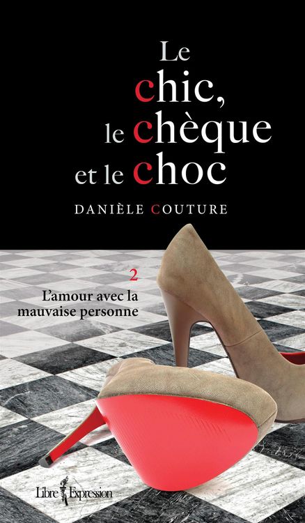 Produktbild: Le Chic, le Cheque et le Choc, tome 2