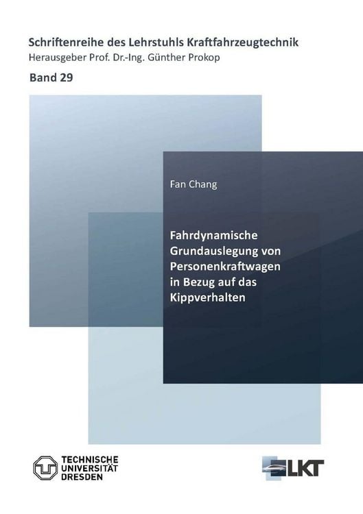 Produktbild: Fahrdynamische Grundauslegung von Personenkraftwagen in Bezug auf das Kippverhalten