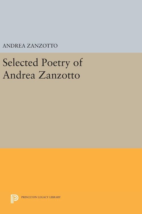Produktbild: Selected Poetry of Andrea Zanzotto