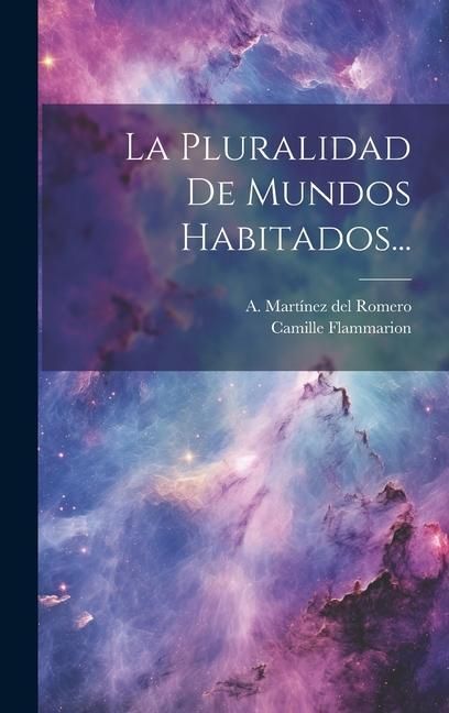 Produktbild: La Pluralidad De Mundos Habitados...