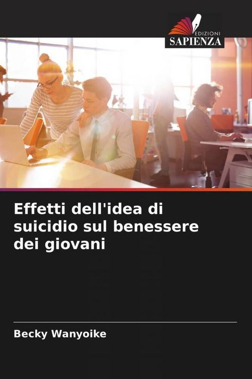 Produktbild: Effetti dell'idea di suicidio sul benessere dei giovani
