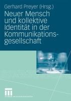 Produktbild: Neuer Mensch und kollektive Identit&auml;t in der Kommunikationsgesellschaft