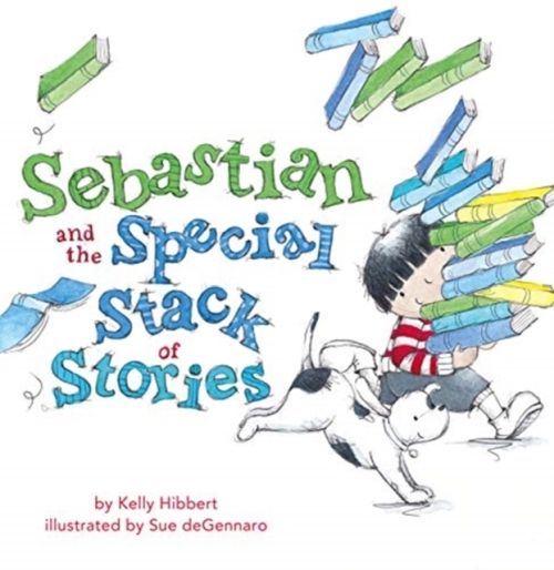 Produktbild: Hibbert, K: Sebastian and the Special Stack of Stories