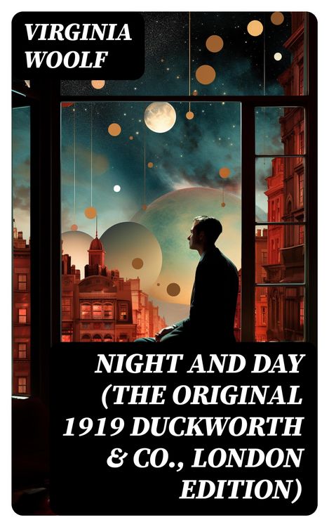 Produktbild: Night and Day (The Original 1919 Duckworth & Co., London Edition)
