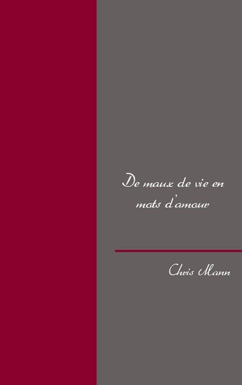 Produktbild: De maux de vie en mots d'amour
