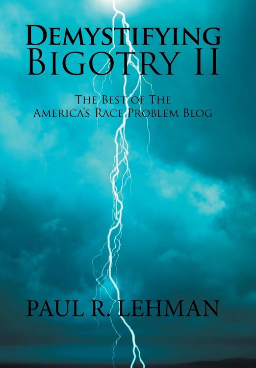 Produktbild: Lehman, P: Demystifying Bigotry Ii