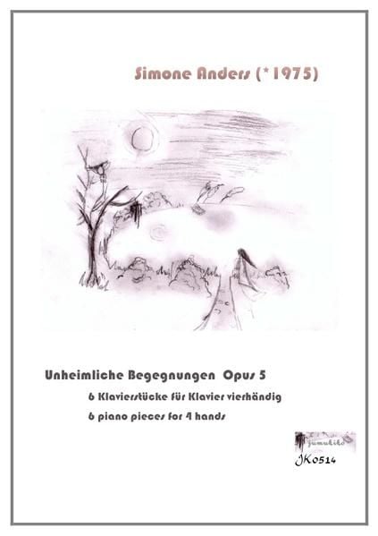 Produktbild: Unheimliche Begegnungen - 6 Klavierst&uuml;cke zu vier H&auml;nden