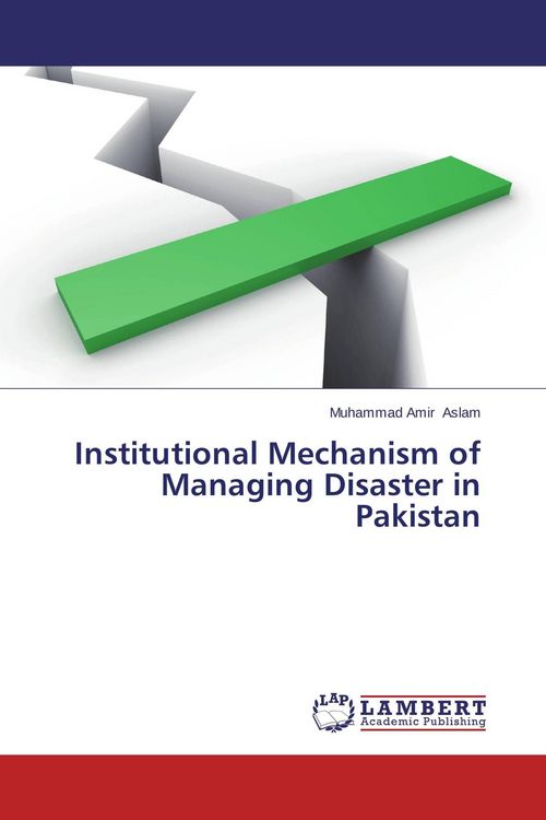 Produktbild: Institutional Mechanism of Managing Disaster in Pakistan