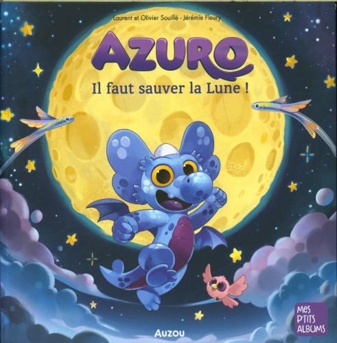 Produktbild: Azuro. Il faut sauver la Lune !