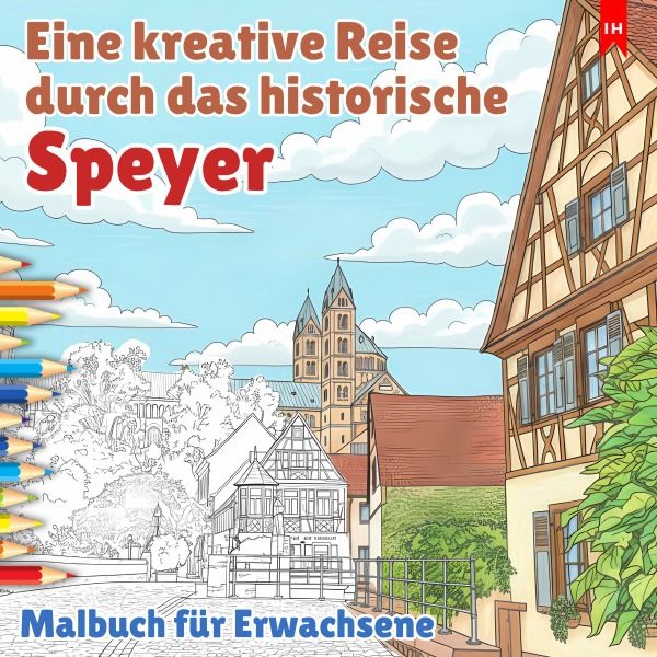 Produktbild: Eine kreative Reise durch das historische Speyer - Malbuch f&uuml;r Erwachsene
