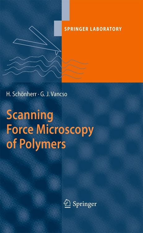 Produktbild: Scanning Force Microscopy of Polymers