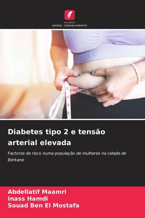 Produktbild: Diabetes tipo 2 e tens&atilde;o arterial elevada