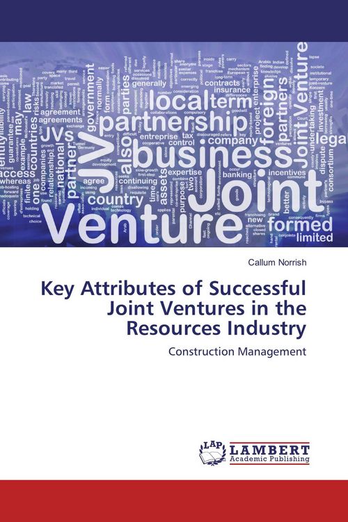 Produktbild: Key Attributes of Successful Joint Ventures in the Resources Industry