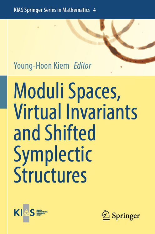 Produktbild: Moduli Spaces, Virtual Invariants and Shifted Symplectic Structures