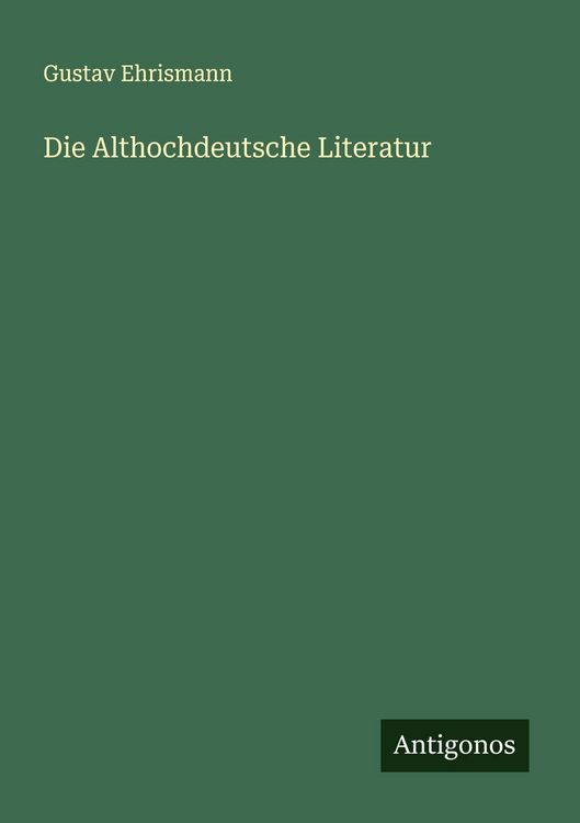 Produktbild: Die Althochdeutsche Literatur