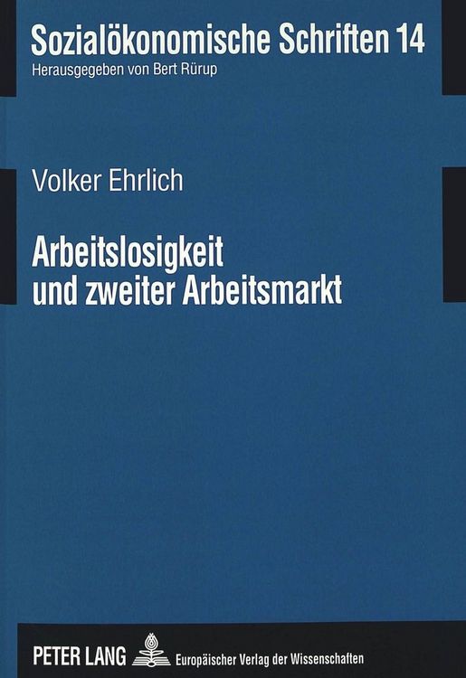 Produktbild: Arbeitslosigkeit und zweiter Arbeitsmarkt
