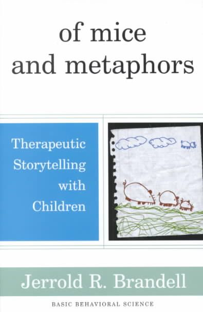 Produktbild: Of Mice and Metaphors: Therapeutic Storytelling with Children