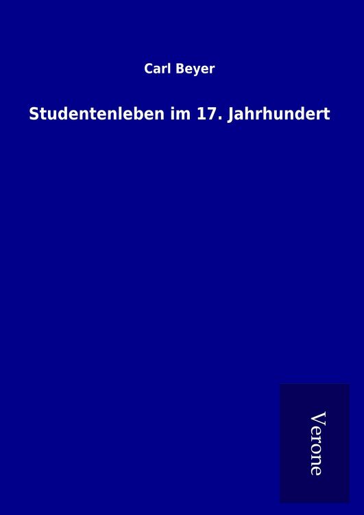 Produktbild: Studentenleben im 17. Jahrhundert