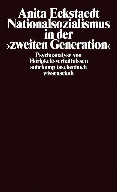 Nationalsozialismus in der »zweiten Generation«