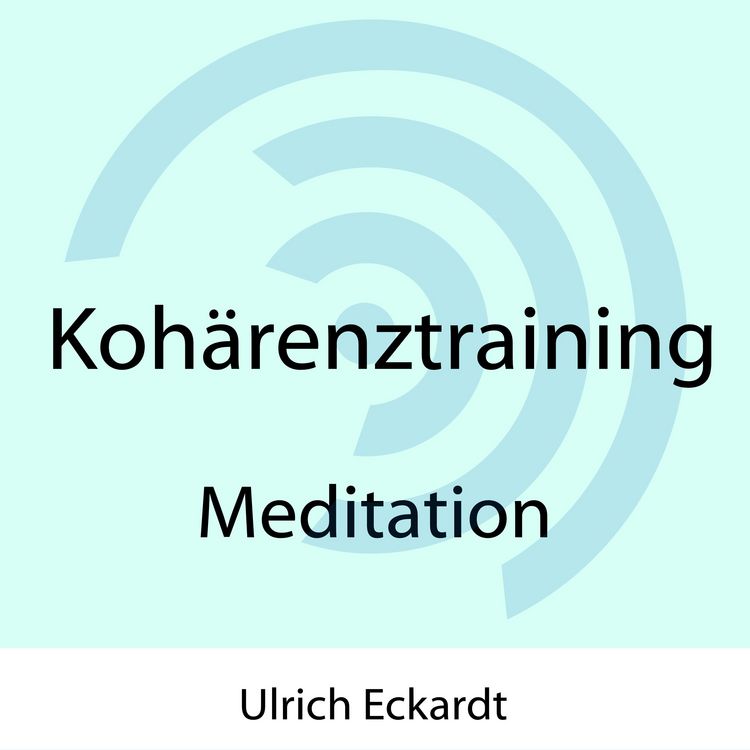 Produktbild: Koh&auml;renztraining - Meditation