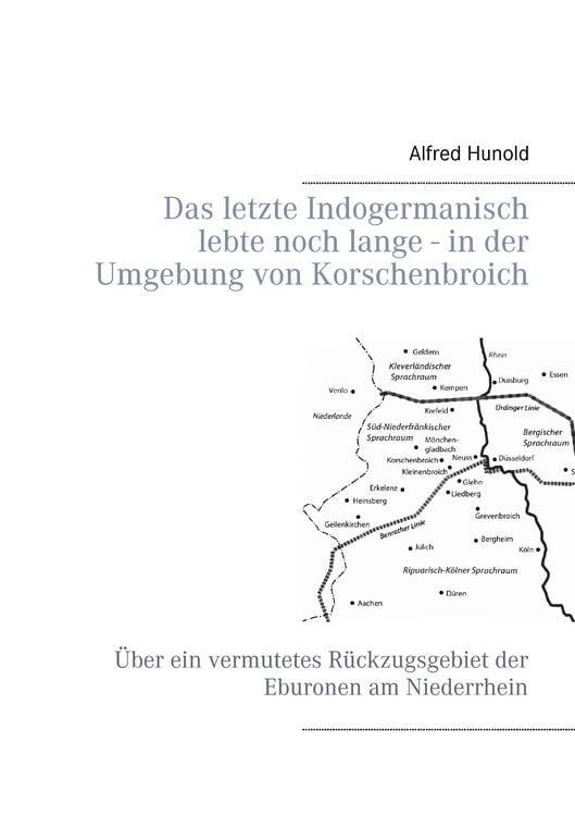 Produktbild: Das letzte Indogermanisch lebte noch lange - in der Umgebung von Korschenbroich