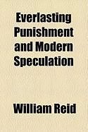 Produktbild: Everlasting Punishment and Modern Speculation