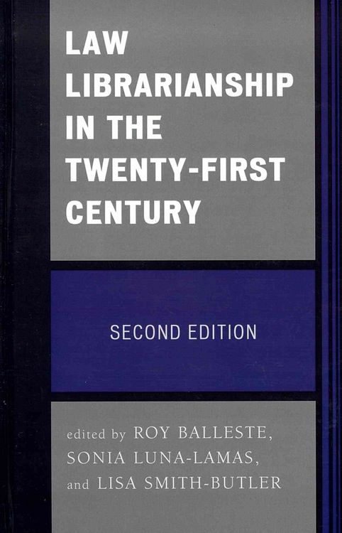 Produktbild: Law Librarianship in the Twenty-First Century