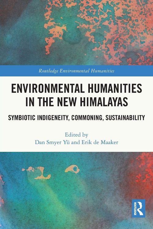 Produktbild: Environmental Humanities in the New Himalayas