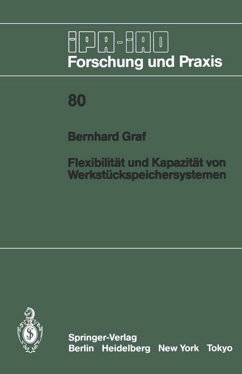 Produktbild: Flexibilit&auml;t und Kapazit&auml;t von Werkst&uuml;ckspeichersystemen