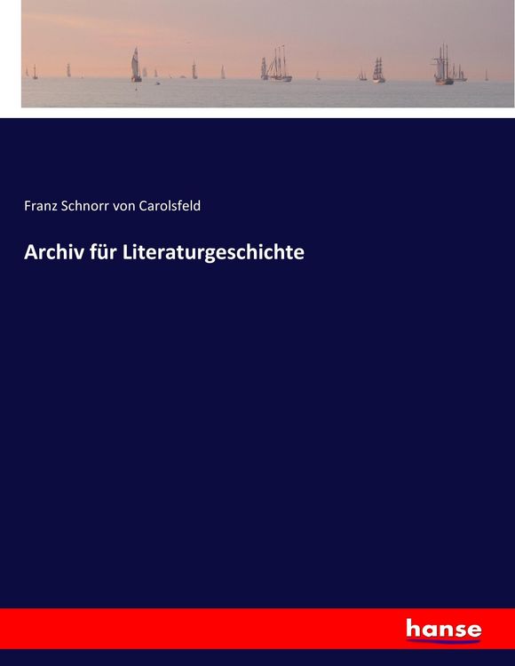 Produktbild: Archiv f&uuml;r Literaturgeschichte