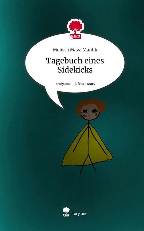 Produktbild: Tagebuch eines Sidekicks. Life is a Story - story.one