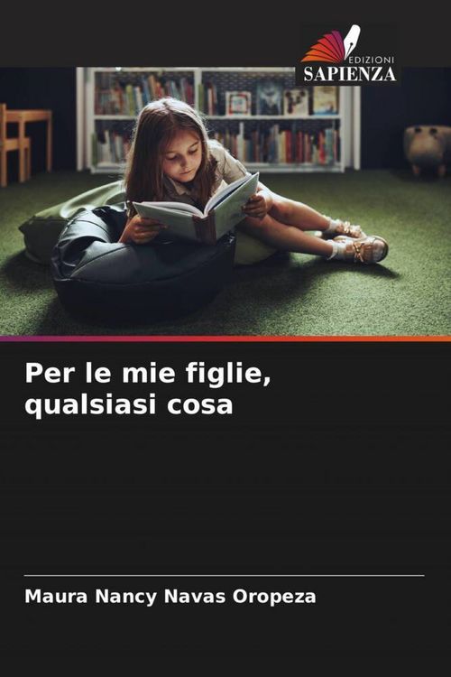 Produktbild: Per le mie figlie, qualsiasi cosa