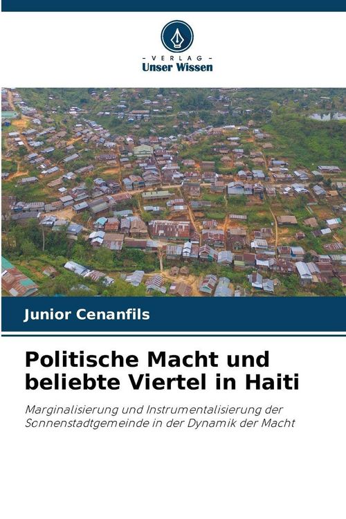 Produktbild: Politische Macht und beliebte Viertel in Haiti