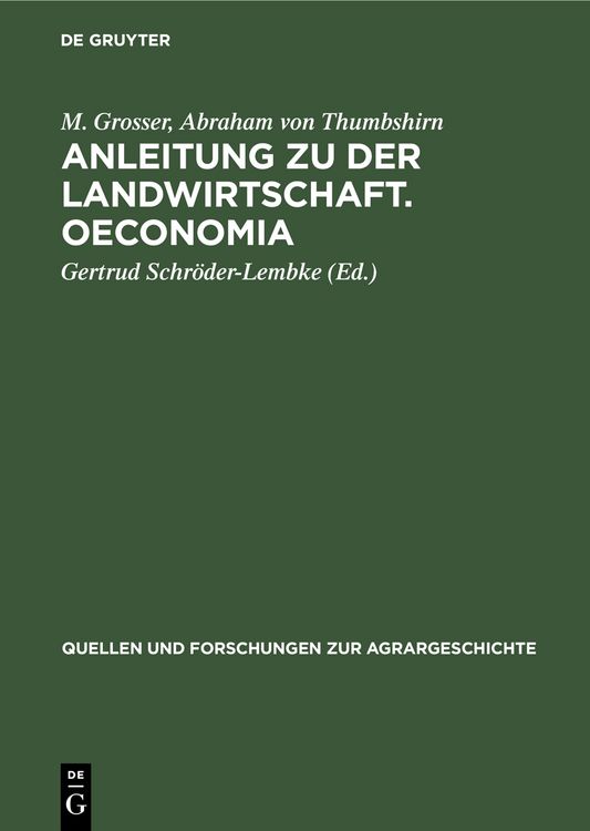 Produktbild: Anleitung zu der Landwirtschaft. Oeconomia