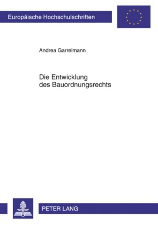Produktbild: Die Entwicklung des Bauordnungsrechts