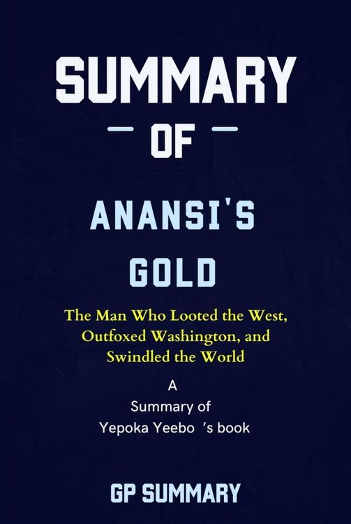 Produktbild: Summary of Anansi's Gold by Yepoka Yeebo