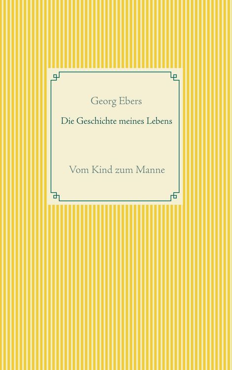 Produktbild: Die Geschichte meines Lebens