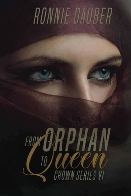 Produktbild: From Orphan to Queen (The Crown Series, #6)